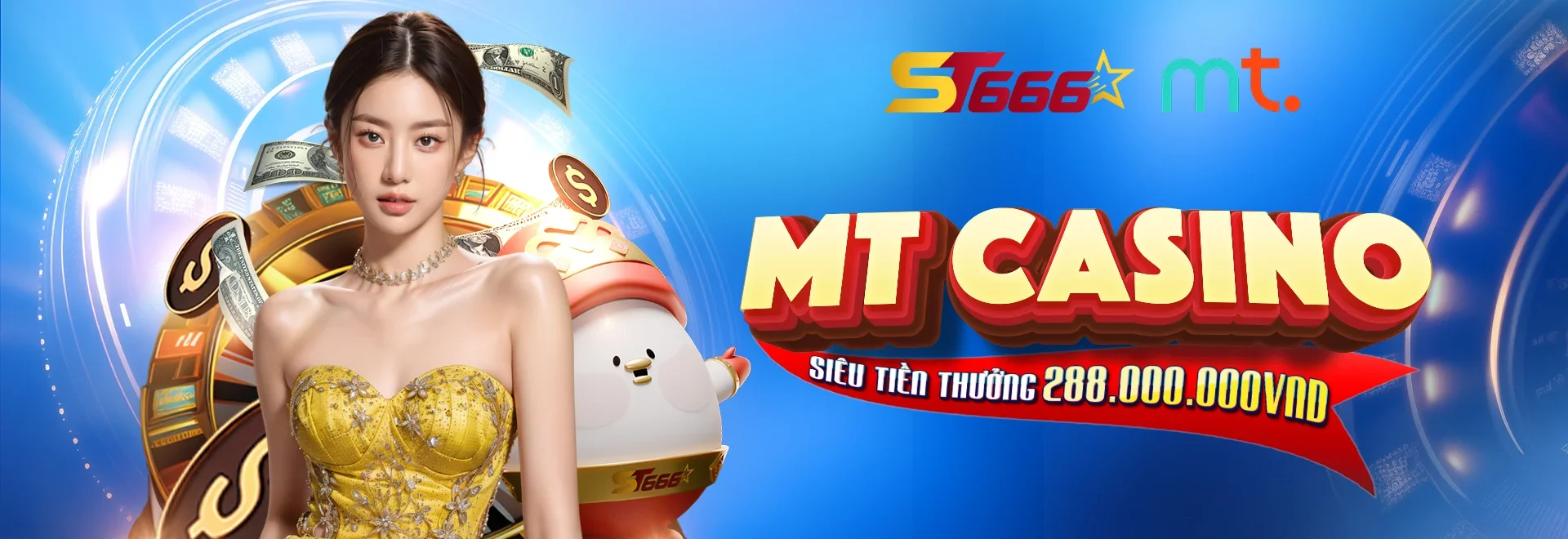 MT Casino thưởng 288 triệu đồng cho người chơi tham gia tại ST666